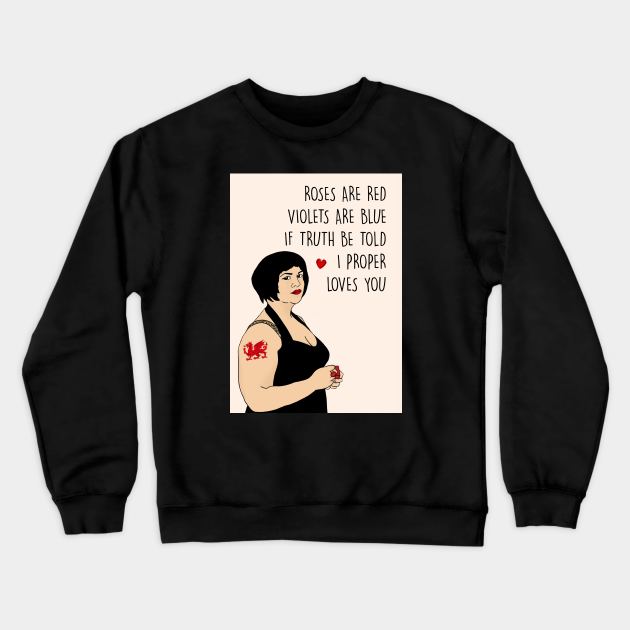 I PROPER LOVES YOU Crewneck Sweatshirt by Poppy and Mabel